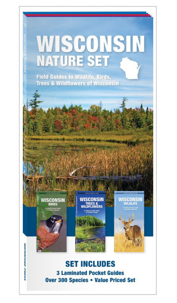 Wisconsin Nature Set: Field Guides to Wildlife, Birds, Trees & Wildflowers of Wisconsin