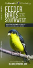 Feeder Birds of the Southwest: A Folding Pocket Guide to Common Backyard Birds