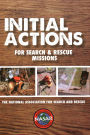 Initial Actions for Search & Rescue Missions
