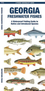 Title: Georgia Freshwater Fishes, Author: Waterford Press Waterford Press