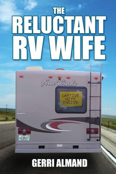 The Reluctant RV Wife