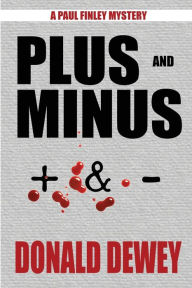 Title: Plus and Minus, Author: Donald Dewey