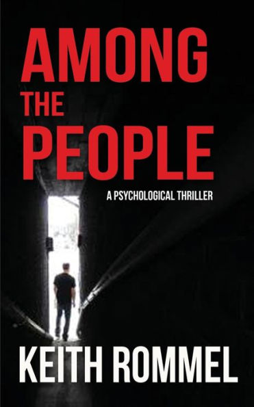 Among the People: A Psychological Thriller