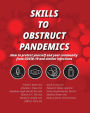 Skills to Obstruct Pandemics: How to protect yourself and your community from COVID-19 and similar infections