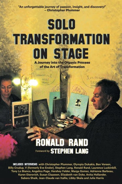 Solo Transformation on Stage: A Journey into the Organic Process of the Art of Transformation