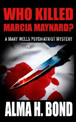 Who Killed Marcia Maynardpaperback - 