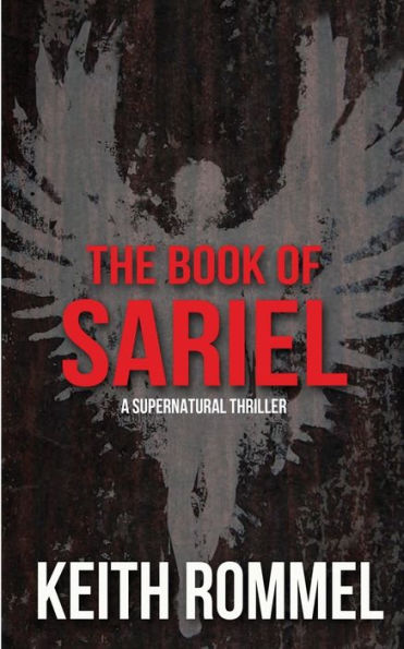 The Book of Sariel: A Supernatural Thriller