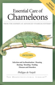 Title: Essential Care of Chameleons, Author: Philippe De Vosjoli