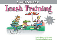 Title: Leash Training, Author: Kim Campbell Thornton