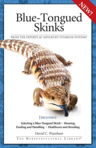 Title: Blue-Tongued Skinks, Author: David C. Wareham