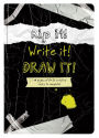 Rip It! Write It! Draw It!