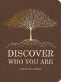 Discover Who You Are