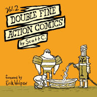 Title: Double Fine Action Comics, Vol. 2, Author: Scott C.