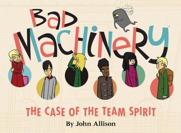 Bad Machinery, Volume 1: The Case of the Team Spirit