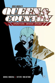 Title: Queen & Country Volume 1: Operation: Broken Ground, Author: Greg Rucka