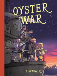 Title: Oyster War, Author: Ben Towle