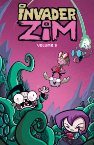 Title: Invader ZIM Vol. 3, Author: Jhonen Vasquez