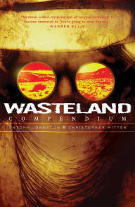 Title: Wasteland Compendium Vol. 1: Compendium, Author: Antony Johnston