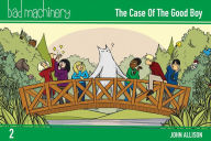 Title: Bad Machinery, Volume 2: The Case of the Good Boy, Pocket Edition, Author: John Allison