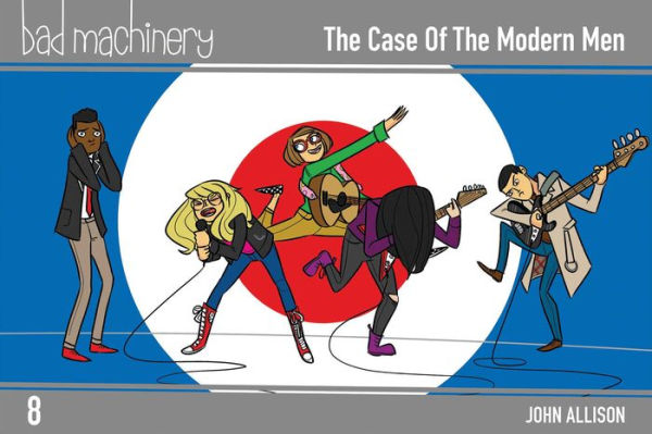 Bad Machinery Vol. 8: the Case of Modern Men