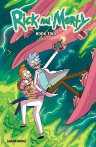 Title: Rick and Morty, Book 2, Author: Tom Fowler