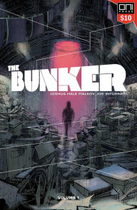 Title: The Bunker, Volume 1, Square One Edition, Author: Joshua Hale Fialkov