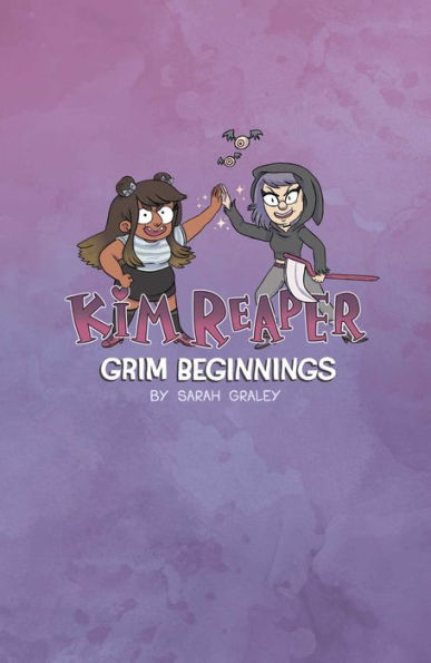 Kim Reaper Vol. 2, Book by Sarah Graley, Official Publisher Page