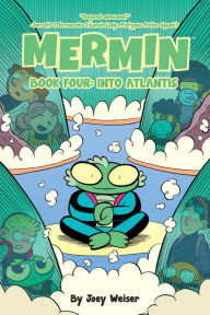 Title: Mermin Vol. 4: Into Atlantis, Author: Joey Weiser