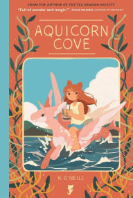 Title: Aquicorn Cove, Author: K. O'Neill