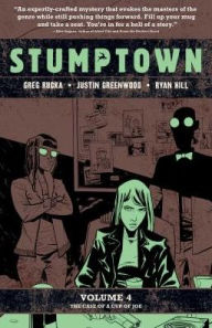Title: Stumptown Vol. 4: The Case of a Cup of Joe, Author: Greg Rucka
