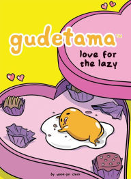 Title: Gudetama: Love for the Lazy, Author: Wook-Jin Clark