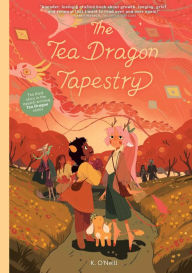 Download free online audio books The Tea Dragon Tapestry