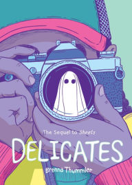 Title: Delicates, Author: Brenna Thummler