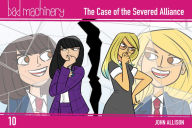 Title: Bad Machinery Vol. 10: The Case of the Severed Alliance, Pocket Edition, Author: John Allison