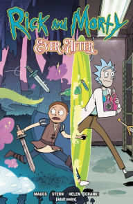 Title: Rick and Morty Ever After Vol. 1, Author: Sam Maggs