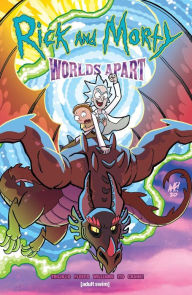 Free new release ebook downloads Rick and Morty: Worlds Apart (English literature) FB2 9781620108857 by 