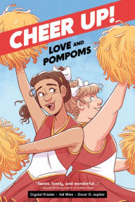 Title: Cheer Up: Love and Pompoms, Author: Crystal Frasier