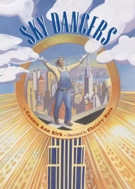 Title: Sky Dancers, Author: Connie Ann Kirk