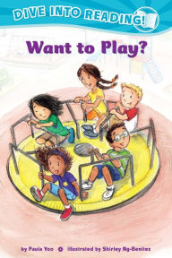 Title: Want to Play? (Confetti Kids #2): (Dive Into Reading), Author: Paula Yoo
