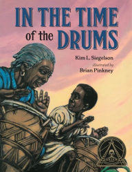 Title: In the Time of the Drums, Author: Kim L. Siegelson