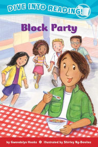 Title: Block Party (Confetti Kids #3): (Dive Into Reading), Author: Gwendolyn Hooks