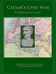 Title: Caesar's Civil War, Author: Gaius Julius Caesar