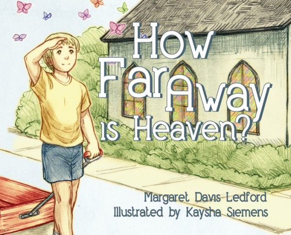 How Far Away is Heaven?