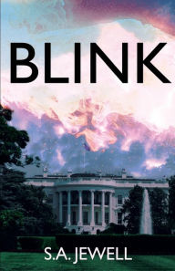 Title: Blink, Author: S.A. Jewell