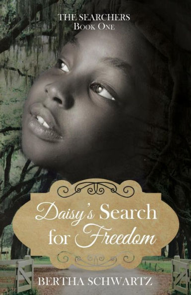 Daisy's Search for Freedom