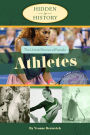 The Untold Stories of Female Athletes (Hidden in History Series)