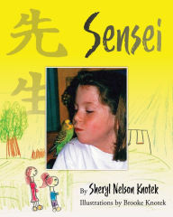 Title: Sensei, Author: Sheryl Knotek