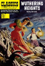 Wuthering Heights: Classics Illustrated #59