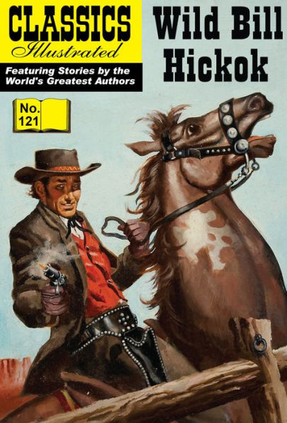 Wild Bill Hickok - Classics Illustrated #121
