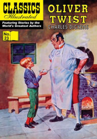 Oliver Twist: Classics Illustrated #23